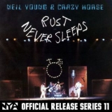 Neil Young & Crazy Horse - Rust Never Sleeps '1979