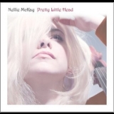 Nellie Mckay - Pretty Little Head (2CD) '2005 - Album