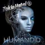 Tokio Hotel - Humanoid (German Deluxe Edition) '2009
