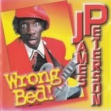 James Peterson - Wrong Bed! '1998