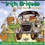 The Irish Brigade - The Rebel Heart Of Ireland '2009