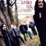 Luar Na Lubre - Hai Un Paraiso (2CD) '2004