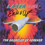 Laserdance - The Guardian Of Forever '1995 - Album