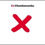 Chumbawumba - Un '2004