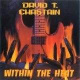 David T. Chastain - Within The Heat '1989