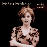 Nichole Nordeman - Wide Eyed '1998