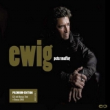 Peter Maffay - Ewig (premium Edition) '2008 - Album