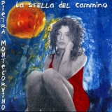 Pietra Montecorvino - La Stella Del Cammino '2000