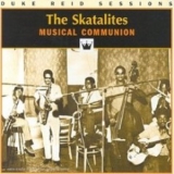 The Skatalites - Musical Communion '1965