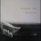 Adolphson-falk - Det Svara Valet (Remastrad 2010) '1987
