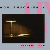 Adolphson-falk - I Nattens Lugn '1986
