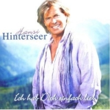 Hansi Hinterseer - Ich Hab Dich Einfach Lieb '2010