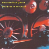 The Rorschach Garden - The Irony Of Progress '2002