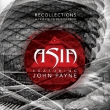 Asia Feat. John Payne - Recollections: A Tribute To British Prog '2014