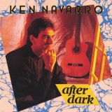 Ken Navarro - After Dark '1991