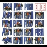 Bros - Push '1988 - Album