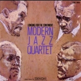The Modern Jazz Quartet - Longing For The Continent '2003