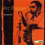 Art Pepper - Roadwaltz '1981