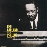 Red Garland - Red Garland Trio At The Prelude (2CD) '1959