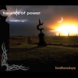 Balance Of Power - Heathenology - Archives Of Power '2005