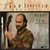 The John Scofield Quartet - Meant To Be '1990