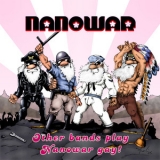 Nanowar - Other Bands Play Nanowar Gay! '2005