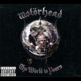 Motorhead - The World Is Yours '2010