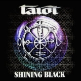 Tarot - Shining Black (2CD) '2003