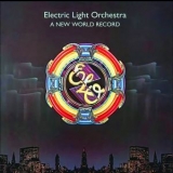 Electric Light Orchestra - A New World Record [re] '2006