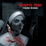 Asseptic Room - Morbid Visions '2006