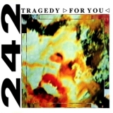 Front 242 - Tragedy For You [EP] '1990