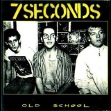 7 Seconds - Old School '1991