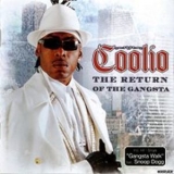 Coolio - The Return Of The Gangsta '2006