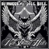 Dj Muggs vs. Ill Bill - Kill Devil Hills '2010