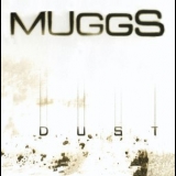 The Muggs - Dust '2003