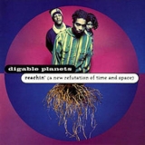 Digable Planets - Reachin' (A New Refutation of Time And Space) '1993