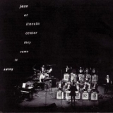 Lincoln Center Jazz Orchestra - They Came To Swing '1994