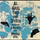 Al Haig - Al Haig Trio And Sextets '2000