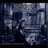 Iron Savior - Megatropolis '2007