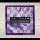 Melmoth - Living For The Kingdom's Will '2006