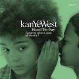Kanye West - Heard 'em Say (CDS) '2005