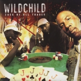 Wildchild - Jack Of All Trades '2007