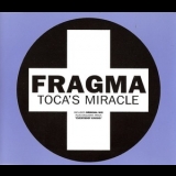 Fragma - Toca's Miracle '1999