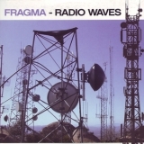 Fragma - Radio Waves '2006 - Single