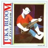 Luka Bloom - First Bloom '1992