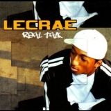 Lecrae - Real Talk '2005