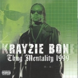 Krayzie Bone - Thug Mentality 1999 (CD2) '1999