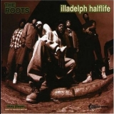 The Roots - Illadelph Halflife '1996 - Album