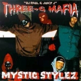 Three 6 Mafia - More Mystic Styles [the First Album] '2001
