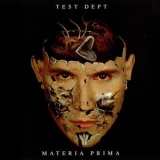 Test Dept. - Materia Prima '1997